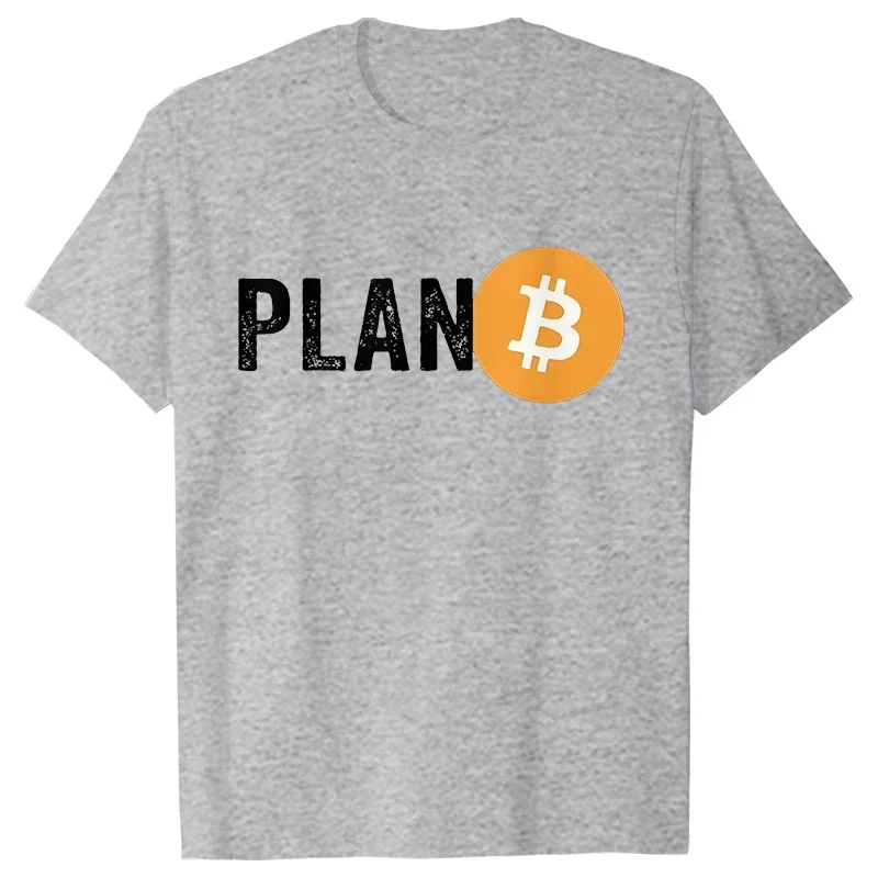 Men Plan B Cryptocurrency Bitcoin Funny T Shirts for Men Tops Tees Classic Fit Birthday Gift Men\'s Street T-Shirt Short Sleeve