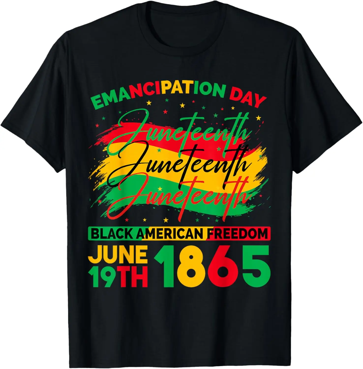 "Juneteenth 1865 Black American Freedom" Emancipation Day T-Shirt Men Women Fashion June 19th Celebration Tees Gifts