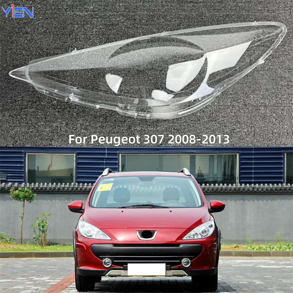 

For Peugeot 307 2008 2009 2010 2011 2012 2013 Auto Accessories Polycarbonate High Gloss Fully Transparent Headlamp Lens Cover