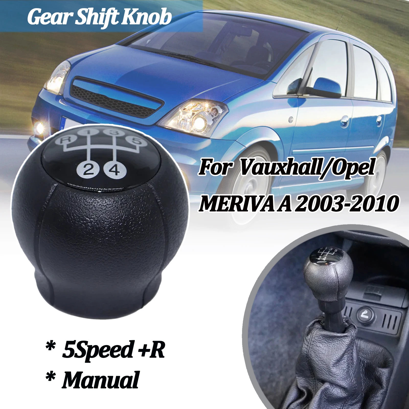 Gear Shift Knob For Vauxhall Opel MERIVA A 5Speed +R Manual Gearstick Lever Pen Handball Replacement Car Parts 2003 2006 - 2010