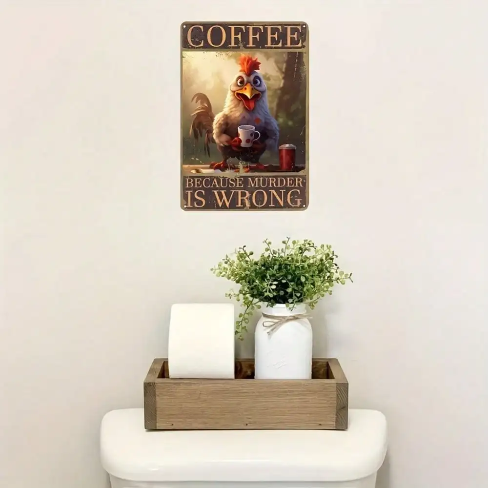 Vintage Coffee Because Murder Is Wrong Funny Chicken Metal Tin Sign Kitchen Wall Decor