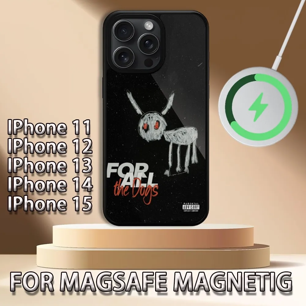 For All the Dogs D-Drake  Phone Case For iPhone 15 14 13 12 11 Pro Max Plus Magsafe Magnetic Wireless Charging Cover