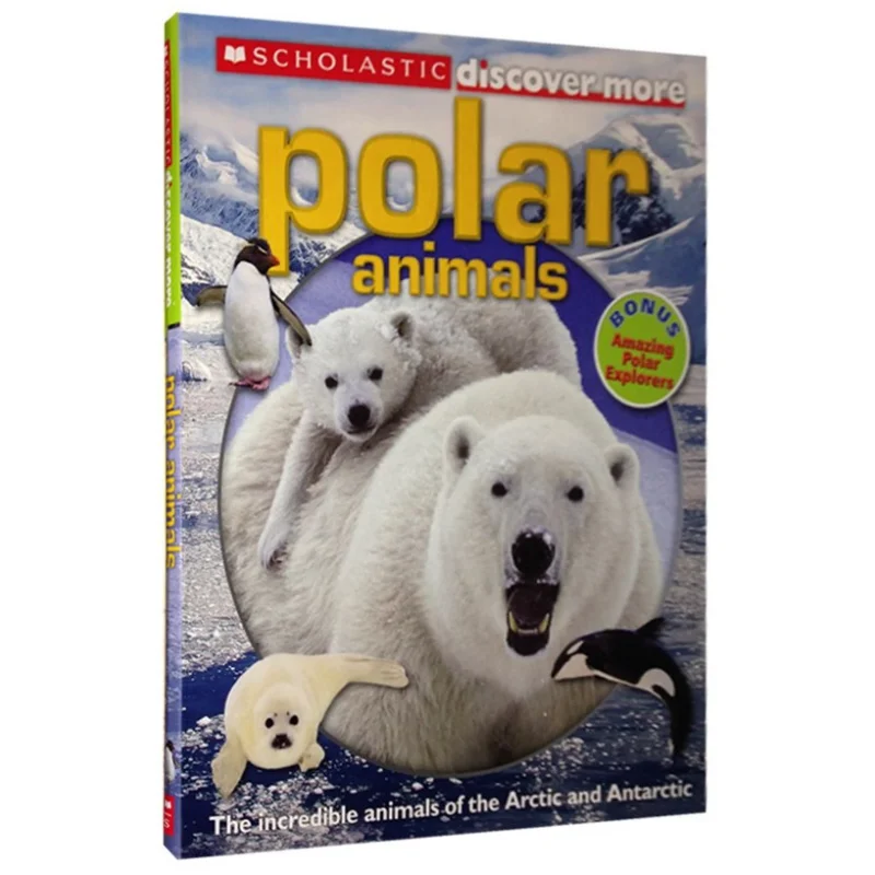 Scholastic Discover More POLAR ANIMALS Scholastic Scholastic Malaysia 9780545667777 Book