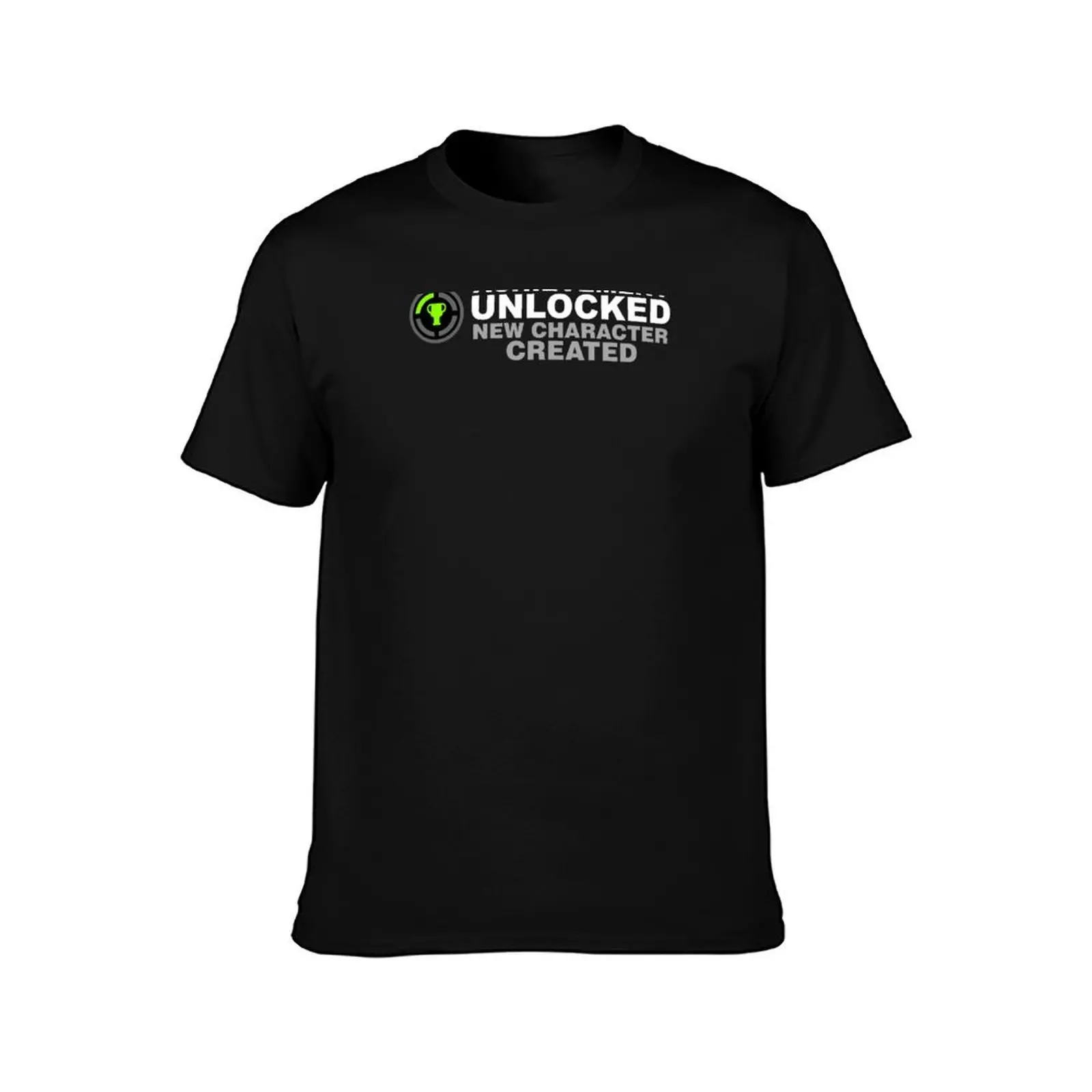 Achievement Unlocked New Character Created T-Shirt Non-Shrink Basic Cotton T-Shirt