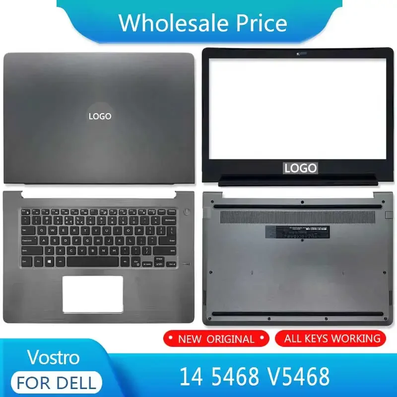 

Новинка для ноутбука Dell Vostro 14 5468 V5468, задняя крышка ЖК-дисплея, передняя рамка, верхняя Подставка для рук, Нижняя основа, Фотоэлементы с клавиатурой, петли