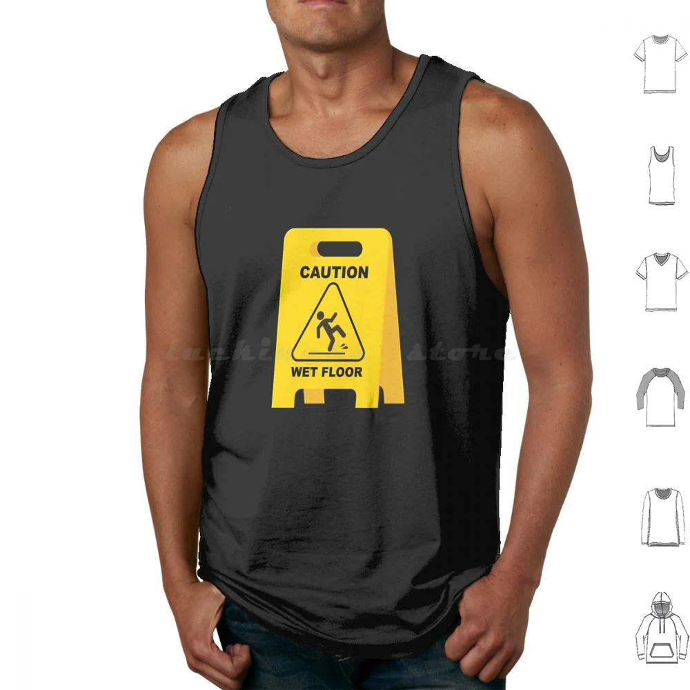 Caution Wet Floor Sign-Funny Slippery Surface Sign Tank Tops Print Cotton Caution Wet Floor Wet Floor Funny Sign