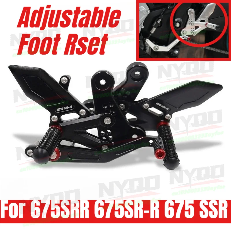 

675SR Motorcycle CNC Rearset Adjustable Foot Rset Racing Front Pedal Accessorie For CF 675SRR 675SR-R 675 SSR 675 SR-R