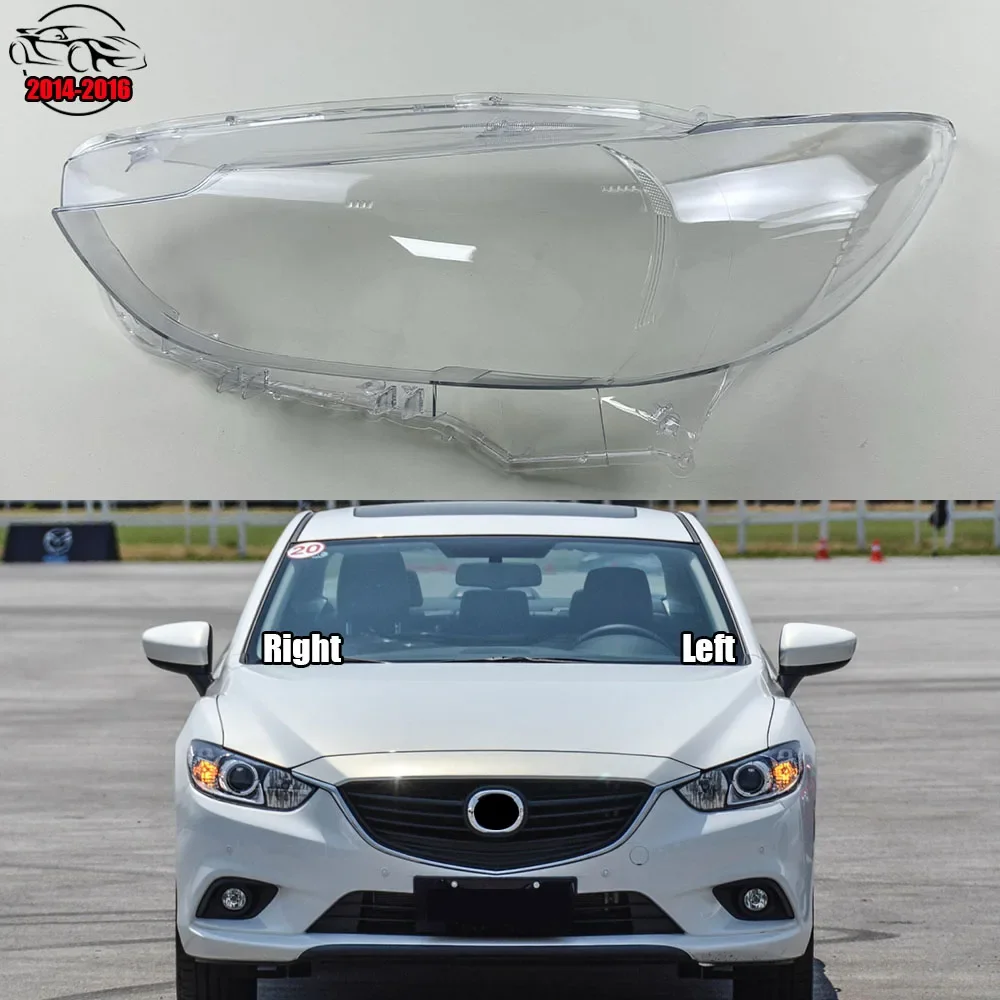 

For Mazda 6 Atenza 2014 2015 2016 Headlight Cover Transparent Lampshade Lamp Shade Plexiglass Replace Original Lens