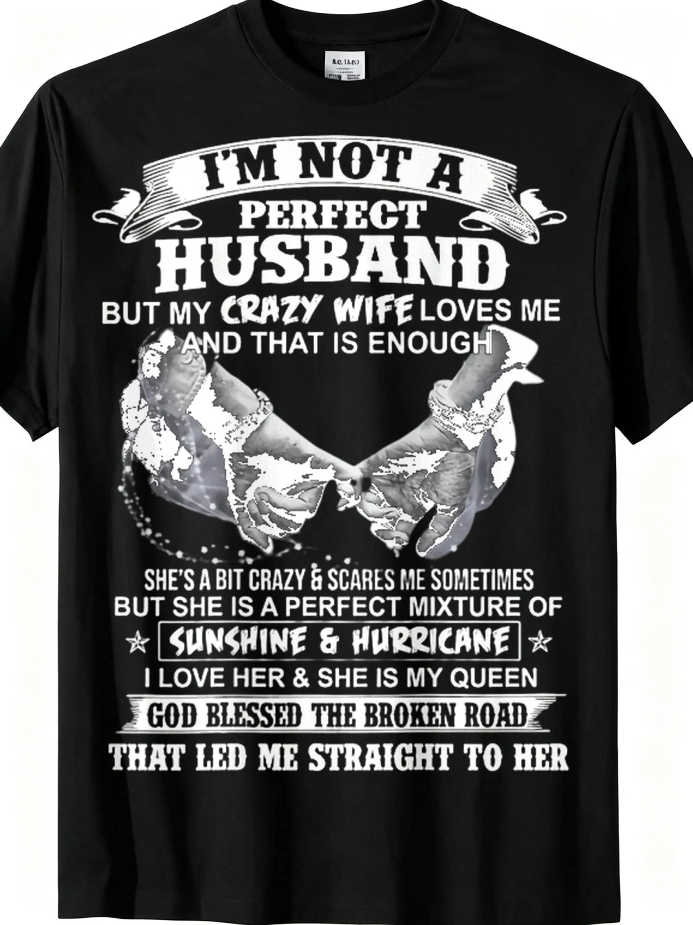 Funny Graphic Men'S T-Shirt Men Funny Husband T-Shirt - I'M Not a Perfect Husband Vertical Text Romantic Hands Design, Casual Round Neck Gift for Husband, Anniversary Wedding Present Suitable for Love And Play