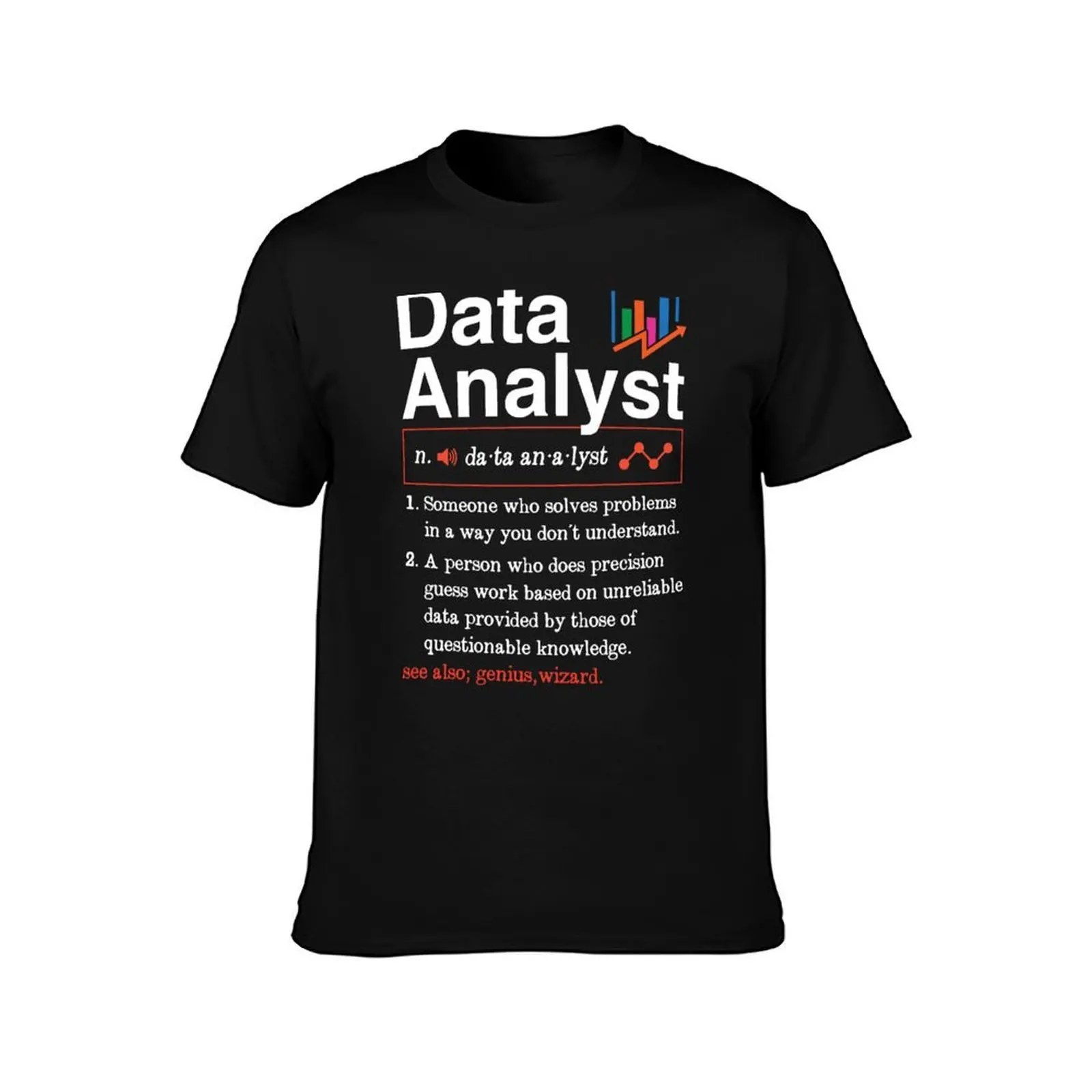Data Analyst Gift Data Analytics Funny Data Analyst Definition T-Shirt, Summer Casual Cotton Tee, Oversized Streetwear Tops