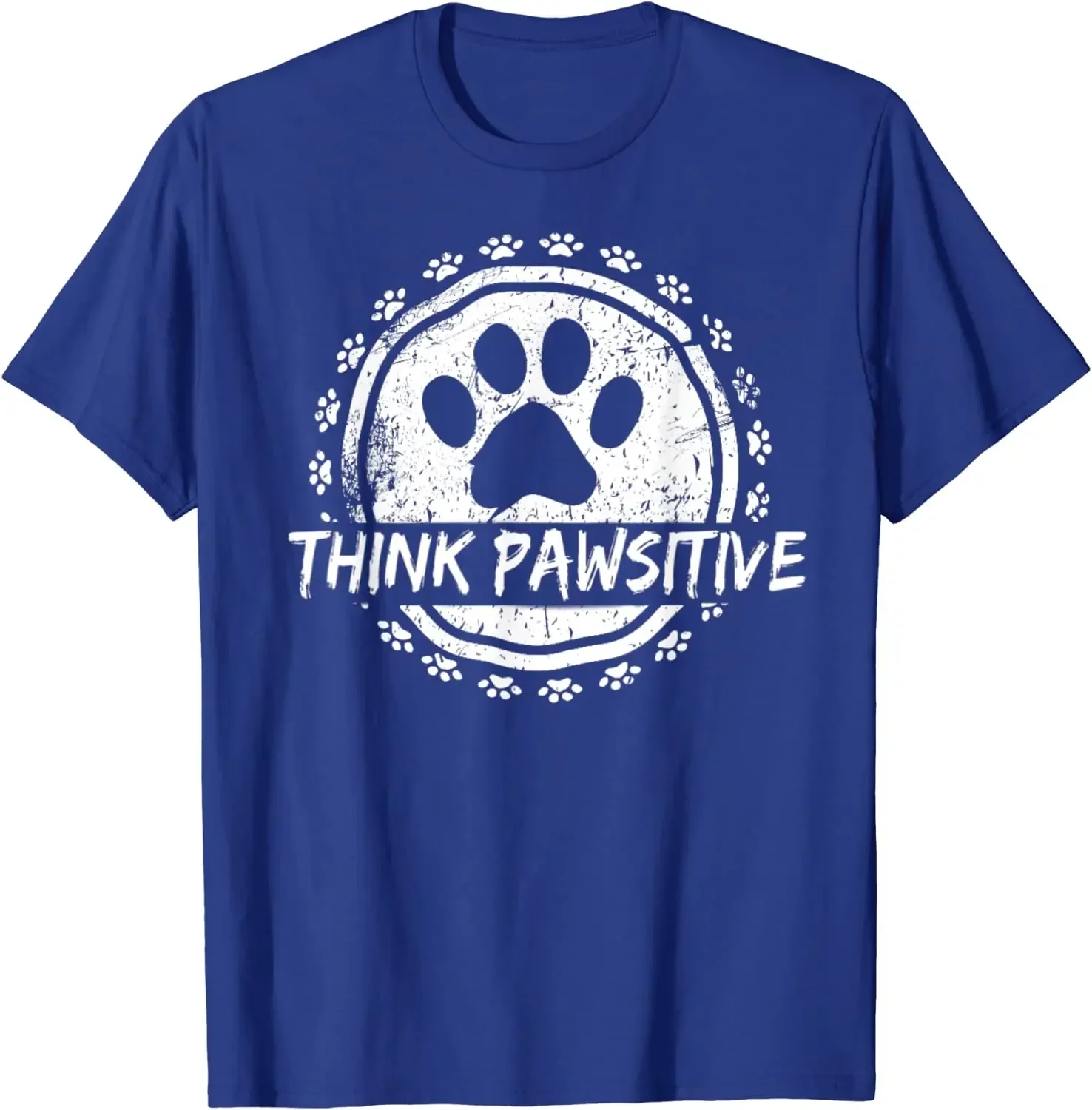 Dog Paw Print Think Pawsitive Pet Lover T-Shirt Men Women Tshirt Spring Summer Four Seasons Cotton Daily Multi Size