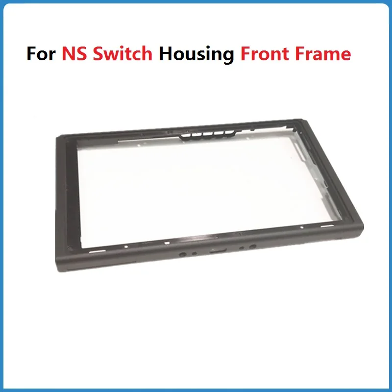 For NS Switch Host Shell Housing Front Frame For Housing Nintend Switch Console Middle Frame Cover Plate Single Bracket Bezel