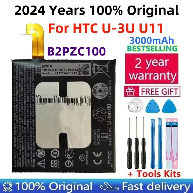 

2024 100% Original 3000mAh B2PZC100 Battery For HTC U-3U U11 Replacement Li-ion Phone Battery + Gift Tools +Stickers