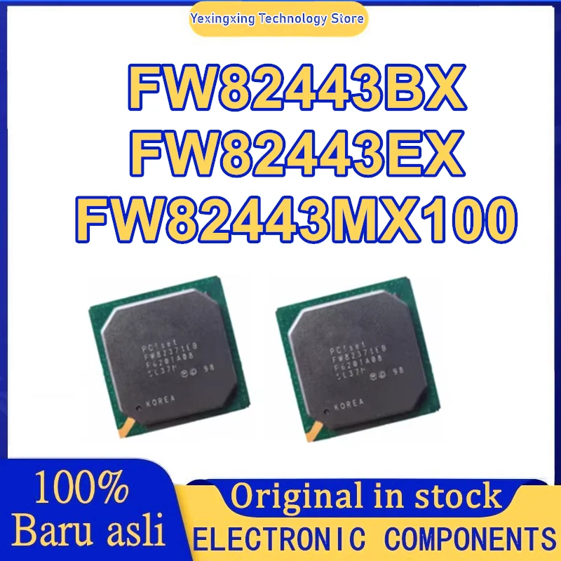 

FW82443BX SL2VH FW82443MX100 SL3N4 FW82443EX SL2SA микросхема новый оригинальный на складе