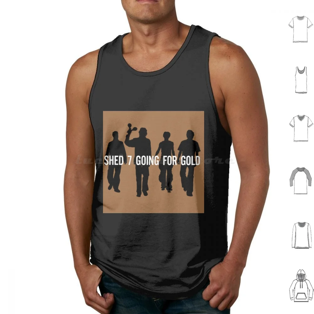 Sheds Seven Going For Gold Tank Tops Print Cotton Shed Seven Kocudot Music Band Shed Seven Punk Kocudot Forever Kocudot