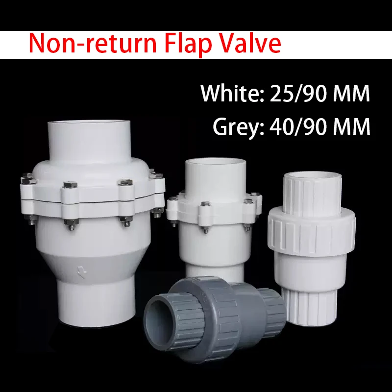 

1PCS 25/40/90MM UPVC Non-return Flap Valve UPVC Pipe Fitting Plumbing System Parts Water Tube Connector Non Return Check Valve