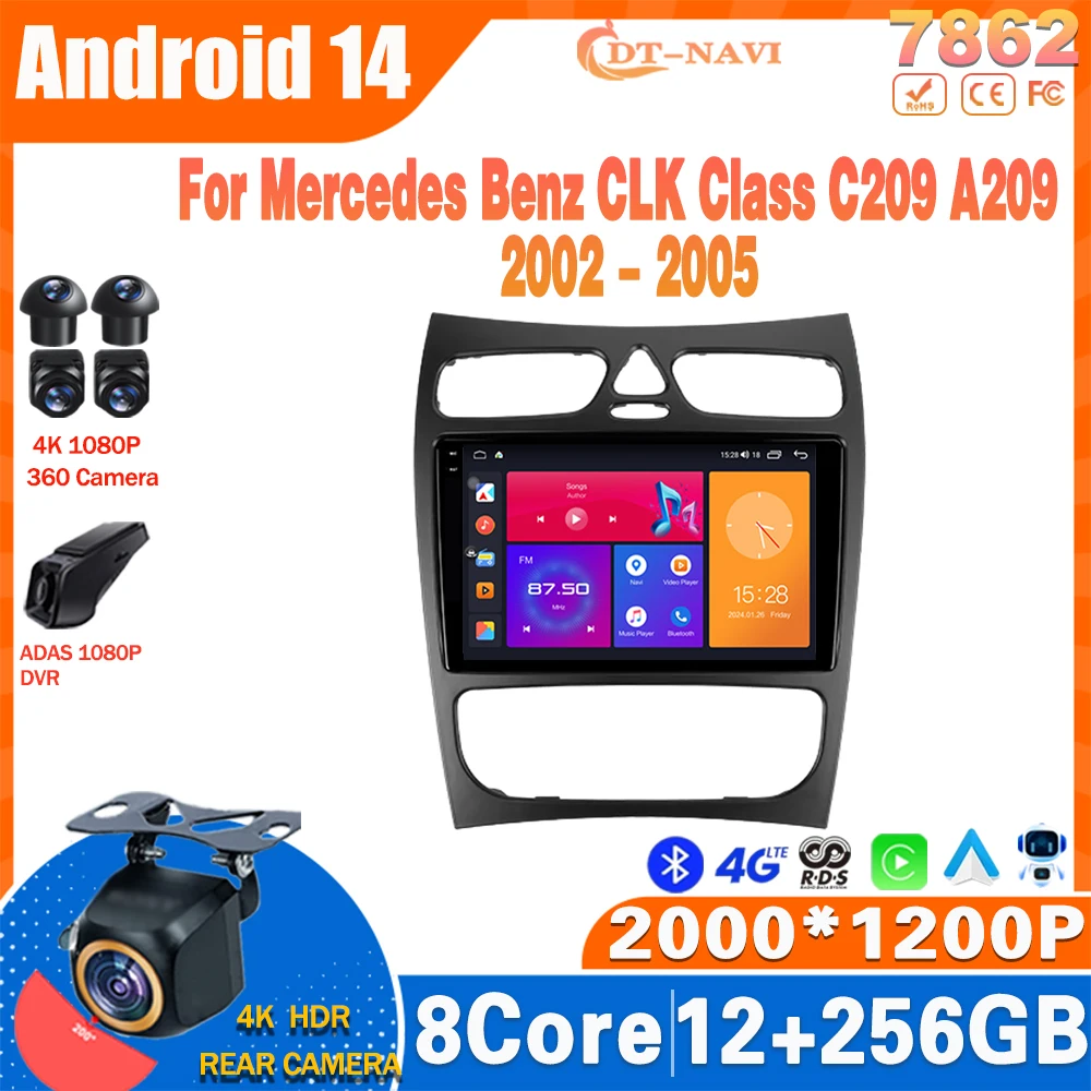 Android 14 Car Radio For Mercedes Benz CLK Class C209 A209 2002 - 2005 Multimidia Video Player Navigation Carplay 4G Head Unit