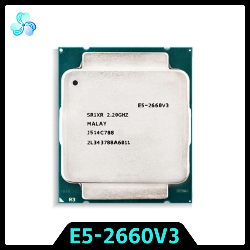 Xeon E5-2660V3 CPU SR1XR 10-Cores 20-Thread 2.6GHz 25MB 22nm 105W LGA2011-3 E5 2660 V3 CPU Processor E5 2660V3