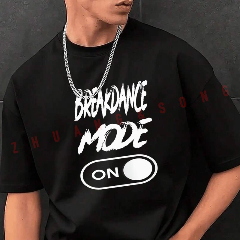 

Мужская футболка с графическим принтом Breakdance Mode On, модная повседневная футболка в уличном стиле для путешествий и занятий спортом