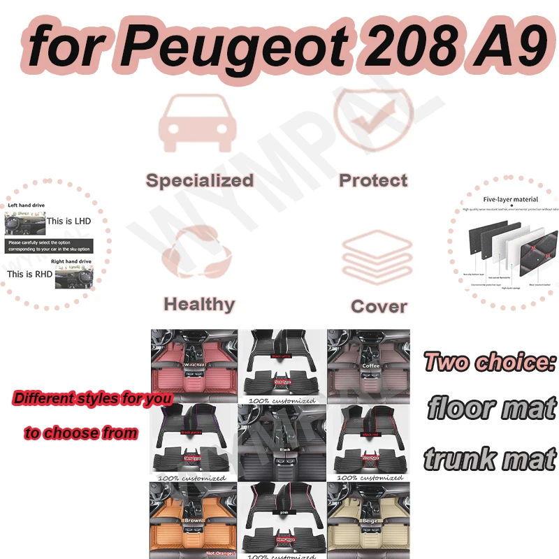

LUXURY автомобильные коврики для Peugeot 208 A9 2012 ~ 2018 ковры роскошный кожаный коврик прочные коврики антигрязный комплект автомобильных аксессуаров