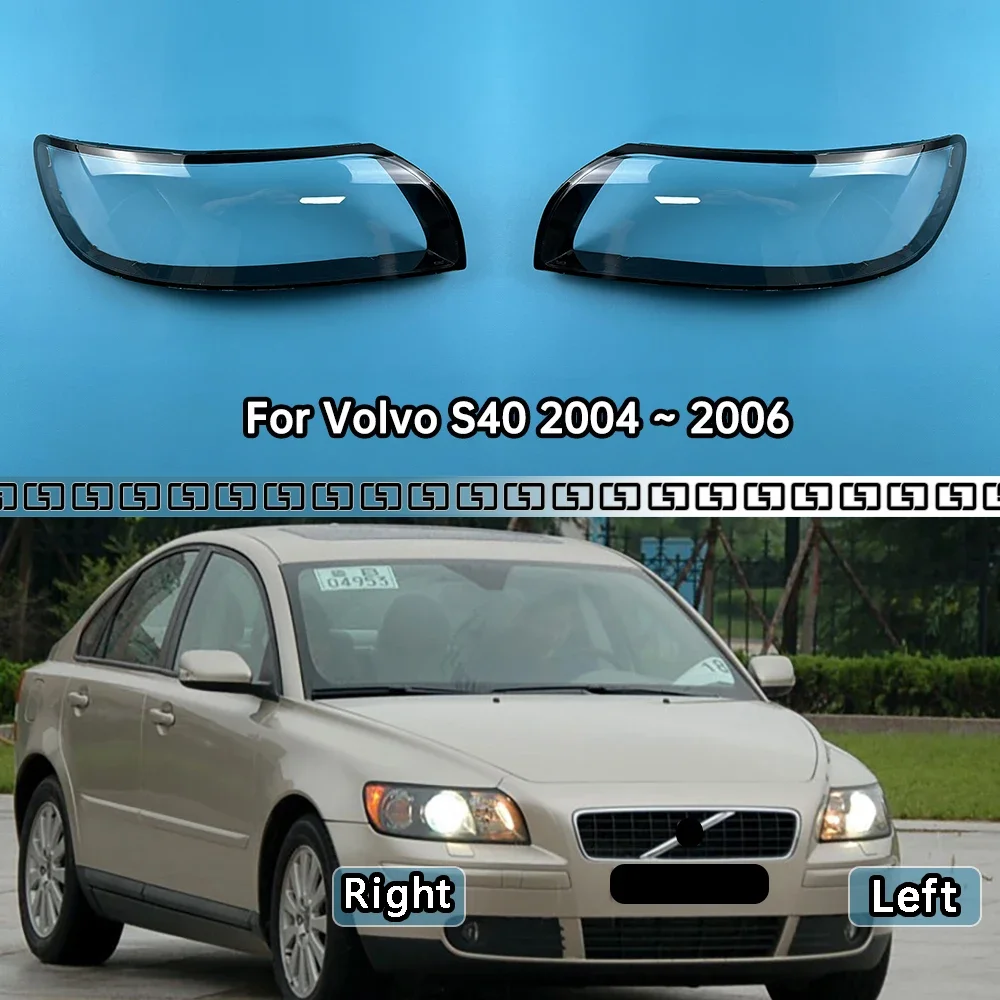 

For Volvo S40 2004 2005 2006 Car Front Headlight Cover Auto Headlamp Lampshade Lampcover Head Lamp light glass Lens Shell Caps