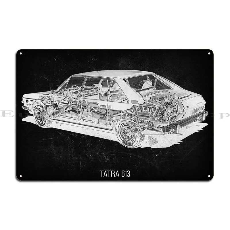 Tatra 613 Metal Sign Designing Vintage Designing Wall Living Room Tin Sign Poster