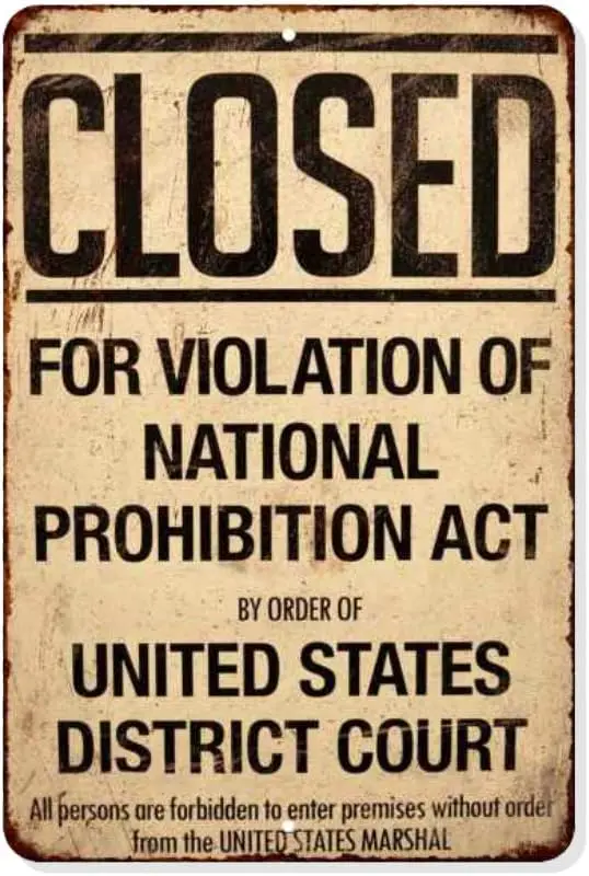 Closed Prohibition Sign Vintage Decorations Speakeasy Roaring 20s Poster 1920s Gift 8x12 Metal sign