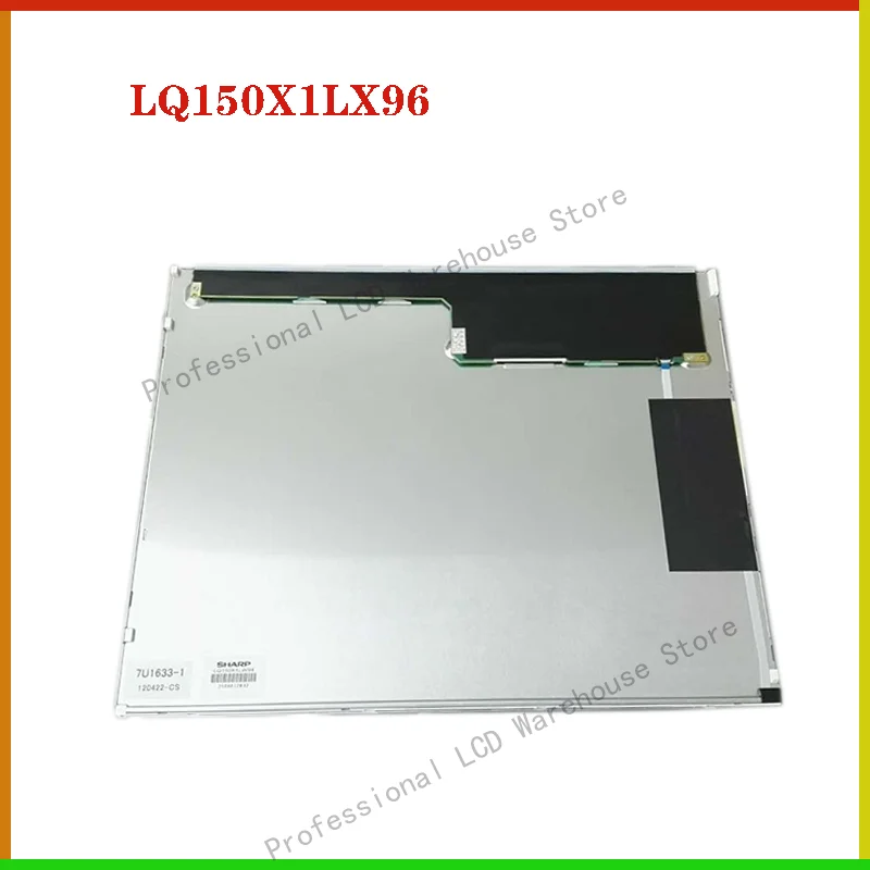 

15 inch LQ150X1LX96 LQ150X1LG96 Original LCD display screen 1024*768