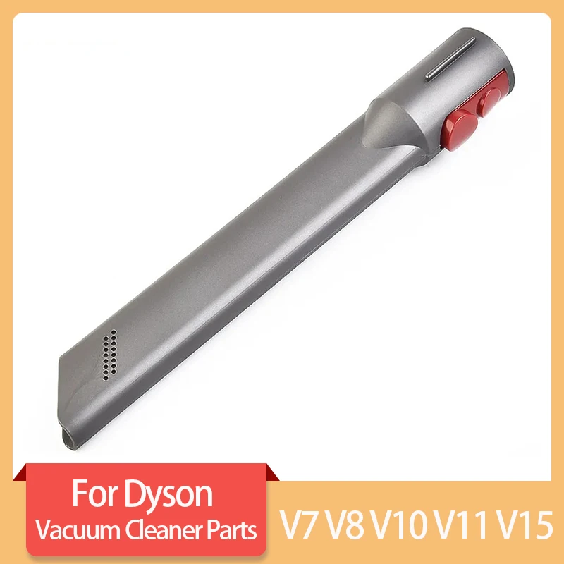 

Crevice Tool Nozzle Part For Dyson V7 V8 V10 V11 V15 Cordless Vacuum Cleaner Spare Parts Floor Cleaning Replacement