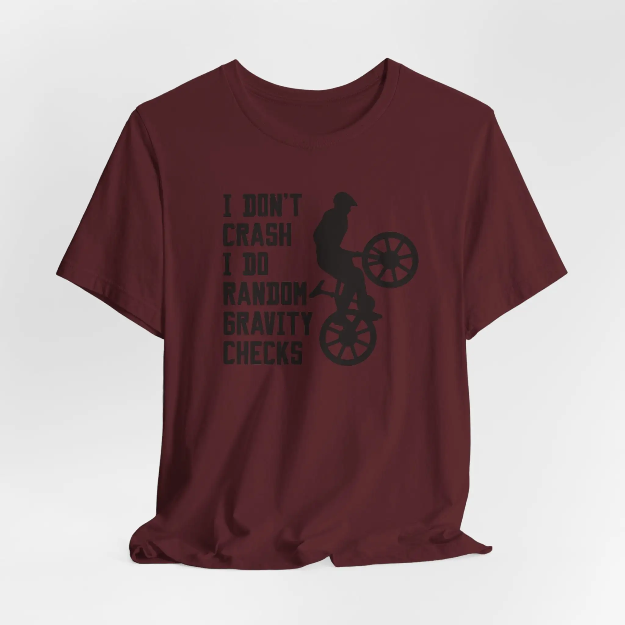 I Don'T Crash Do Random Gravity Checks Heavy Cotton Bike Gear T Shirt Mtb Cyclist Apparel Bmx Cycling Lover Rider Wear