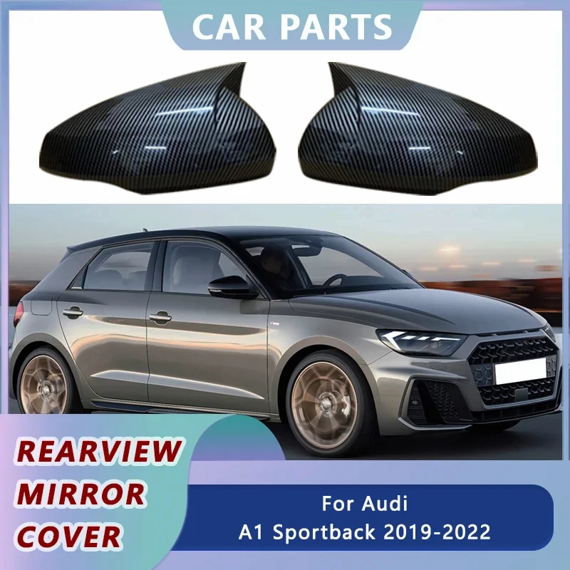 1Pair Side Car Rearview Mirror Cover For Audi A1 Sportback 2019-2022 Rear View Mirror Caps Case Shell Case Trim Car Accessories