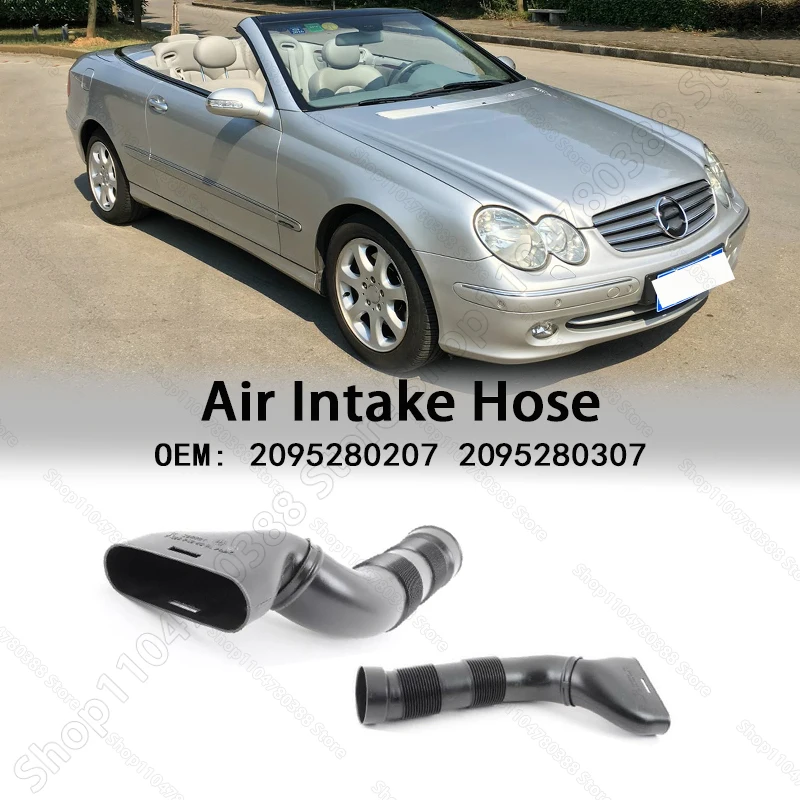 Air Intake Duct Hose Pipe For 2003-2006 Mercedes-Benz CLK320, CLK500, CLK 55AMG, C55 AMG (W209) 2095280207 2095280307