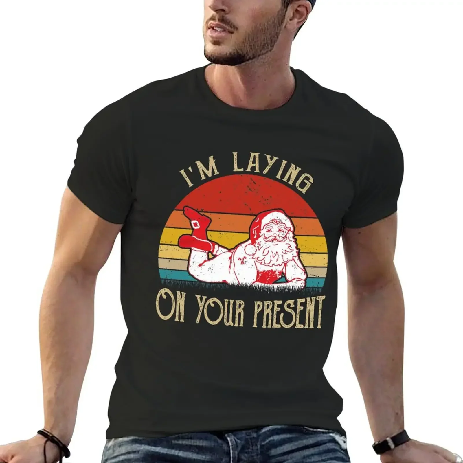 I'm laying on your present T-Shirt vintage quick drying kawaii clothes customs mens clothes