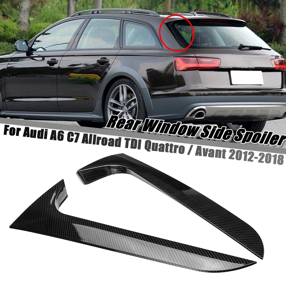 Car Rear Window Side Spoiler Wing For Audi A6 C7 Allroad TDI Quattro/for Avant 2012-2018 Canards Splitter Trim Sticker Spoiler
