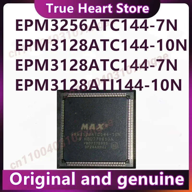 

5 шт./лот EPM3256AQC208-7N EPM3256ATC144-10N EPM3256AQC208-10N EPM3256ATC144-7N EPM3128ATC144-10N ATI144-7N ATC144-10N Новинка