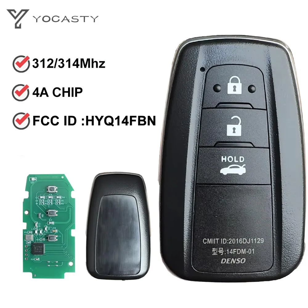 

YOCASTY 312/314 MHZ 4A Chip Smart Remote Car Key Fob For Toyota Corolla Cross 2018 2019 2020 2021 For USA Brazil Market HYQ14FBN