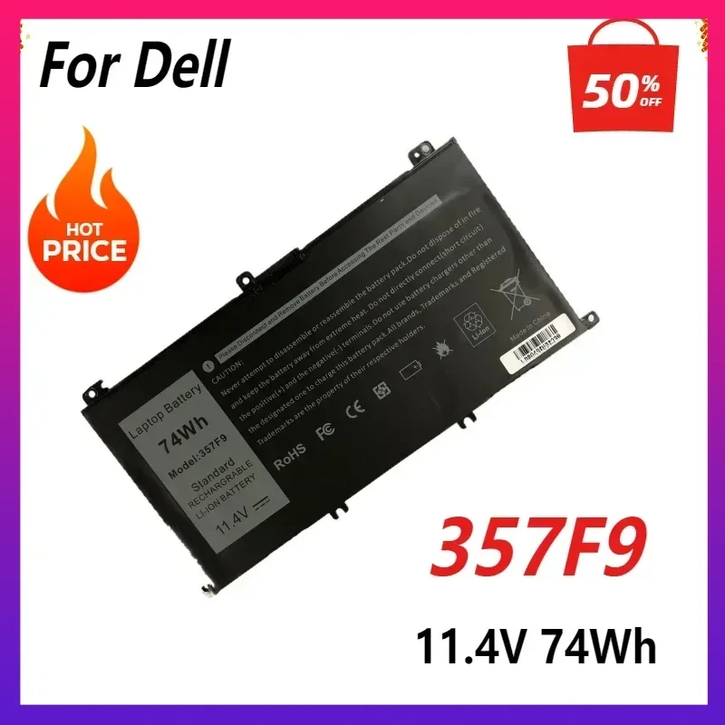 

New 357F9 Laptop Battery for Dell Inspiron 15 7559 7000 7557 7567 7566 5577 5576 P57F P65F INS15PD-1548B 11.4V 74WH