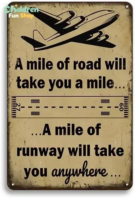 Vintage Aviation Decor - A Mile Of Runway Will Take You Anywhere Sign, Metal Tin Sign for Airplane Hangar, Pilot Office, Man