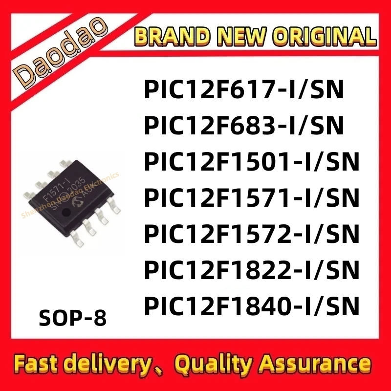 

5 quality brand new PIC12F617-I/SN PIC12F683 PIC12F1501 PIC12F1571 PIC12F1572 PIC12F1822 PIC12F1840 IC MCU chip SOP-8