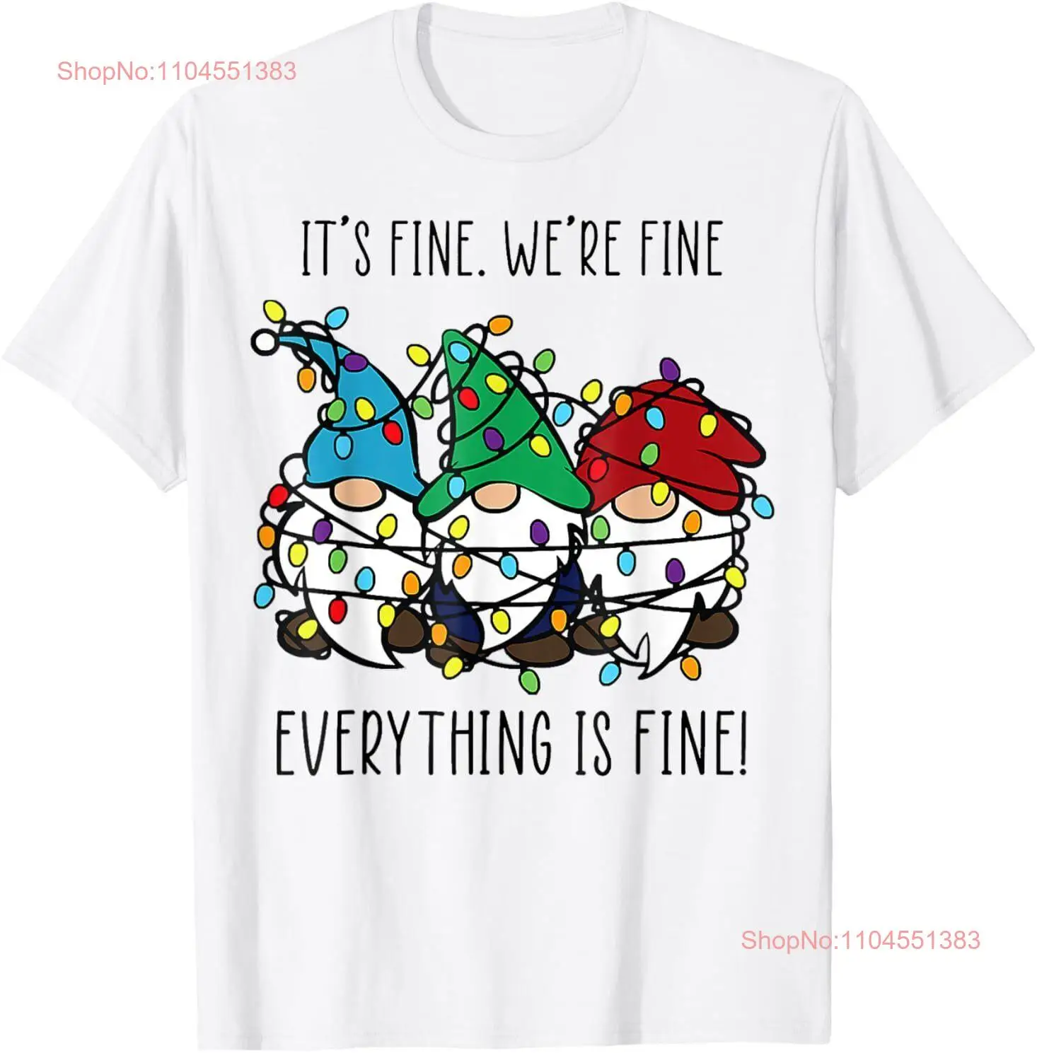 

Рождественская футболка It's Fine We're Fine Everything Is Fine Gnome Teacher