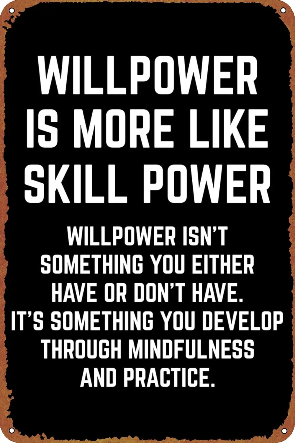 Willpower Poster Vintage Tin Sign for Bar Office Home Wall Decor Gift Retro Metal Sign 12 X 8 inch