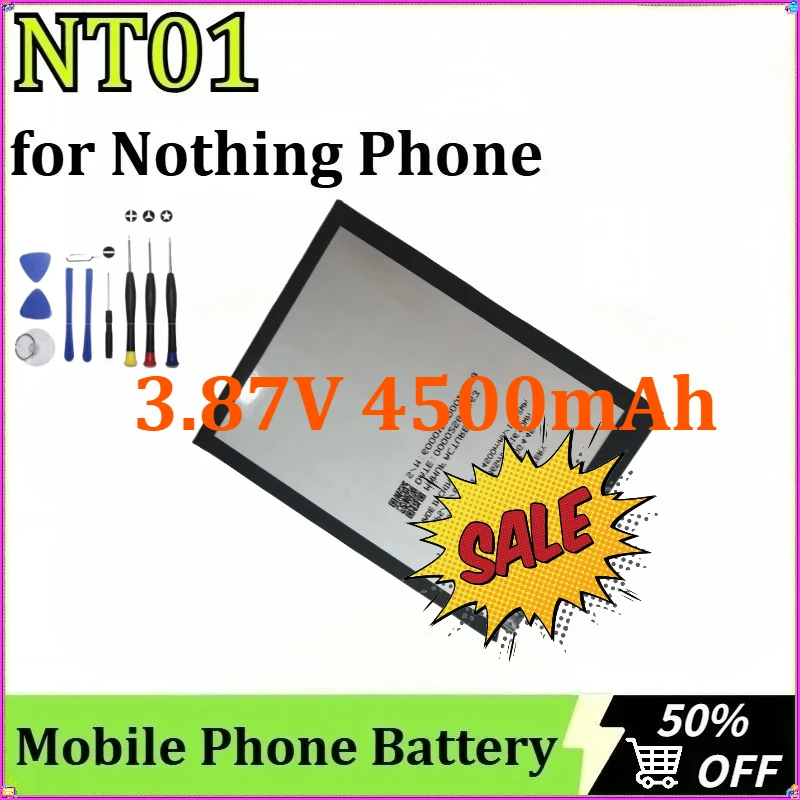 

For Nothing Phone Newly Upgraded Rechargeable Mobile Phone Battery High-Capacity Replacement Battery NT01 3.87V 4500mAh + Tools