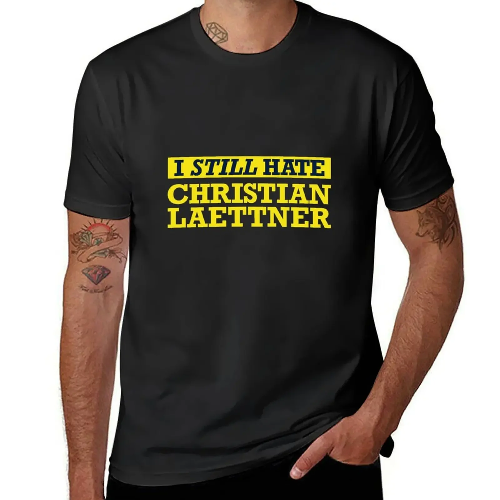 I STILL Hate Christian Laettner T-Shirt customizeds summer top plain white t shirts men