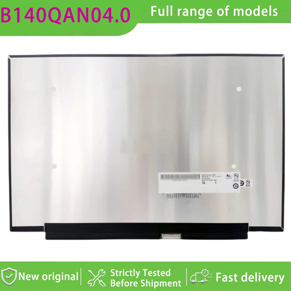 B140QAN04.0 14.0 Inch 2 8k 16 10 Aspect Ratio Ips Grade Lcd Display Panel Matte Non-touch  90hz Refresh Rate for Laptop