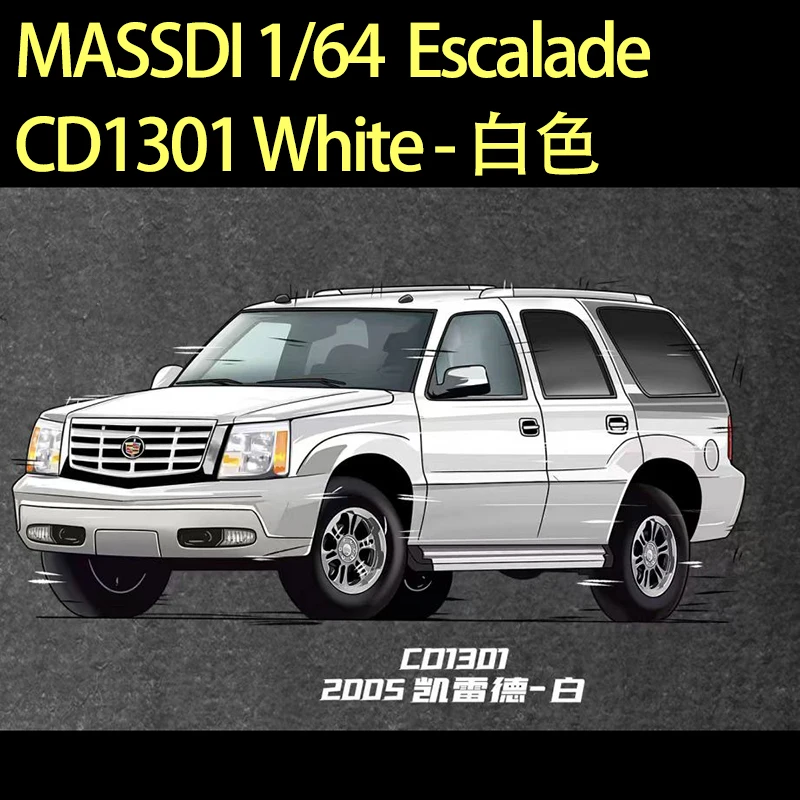 MASSDI Alloy 1:64 Scale CD1300 CD1301 CD1303 CD1305 Escalade SUV Car Model Static Decoration Collectibles Gift Toys