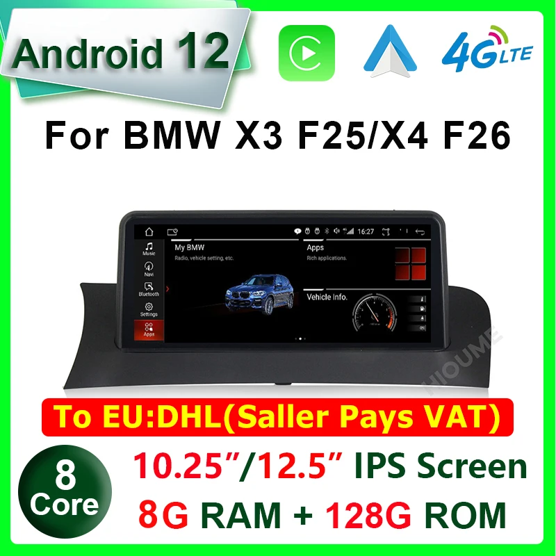 

10.25" 12.5" 8 Core 8G+128G Android 12 Car Multimedia Player For BMW X3 F25 X4 F26 2011-2016 Auto Radio GPS Stereo CarPlay Video