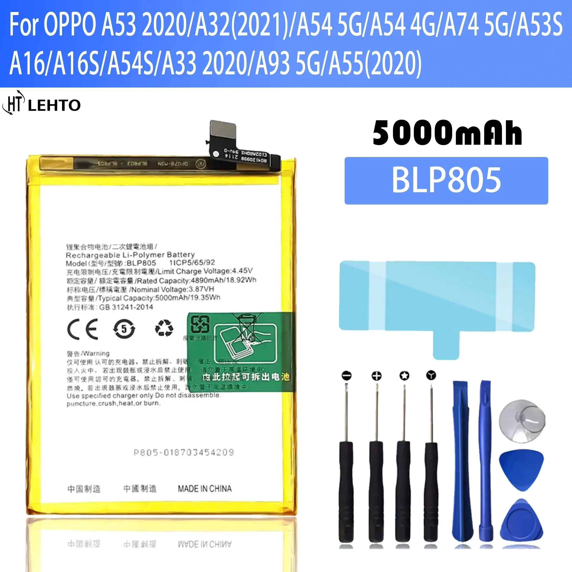 100% New Original Battery BLP805 For OPPO A53 2020/A32 2021/A54 5G/A54 4G/A74 5G/A53S/A16/A16S/A54S  Battery + Free Tools