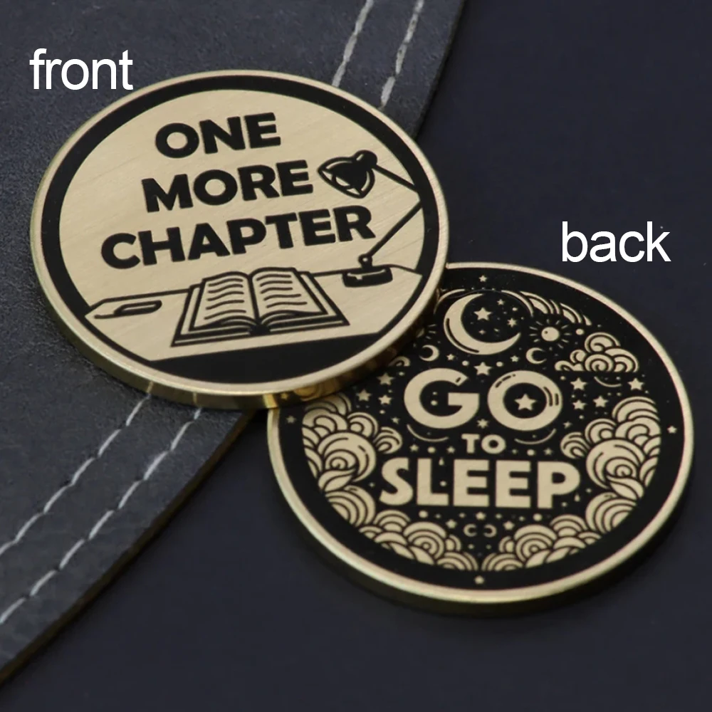 

Flip Coin Decision Coin Creative Gift Bookworm Friend Gift Gifts to Yourself One More Chapter vs. Go to Sleep