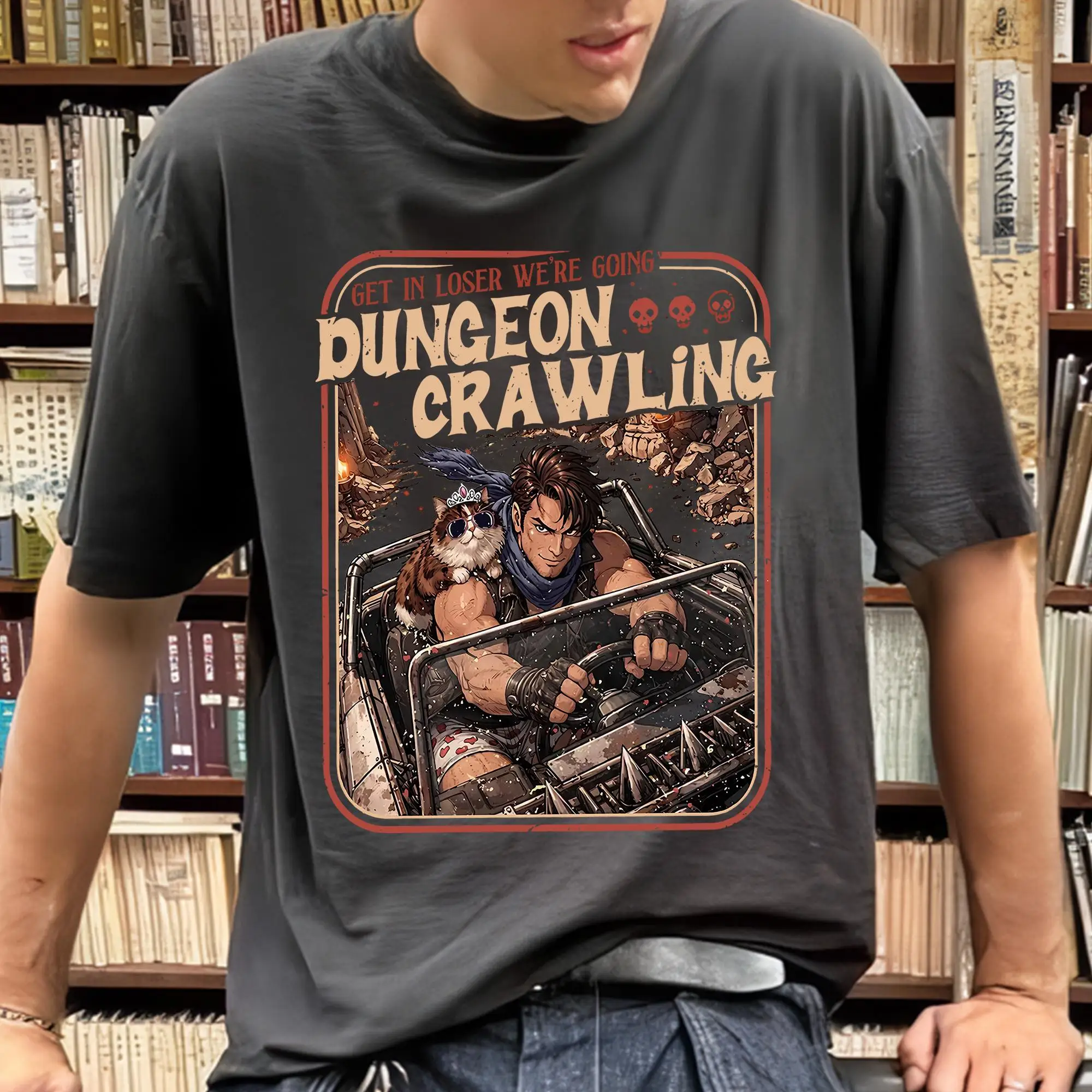 Dungeon Crawling Shirt, Get In Loser We're Going Dungeon Crawling, Sci-Fi Meme Tee, Carl Princess Donut Graphic Tee