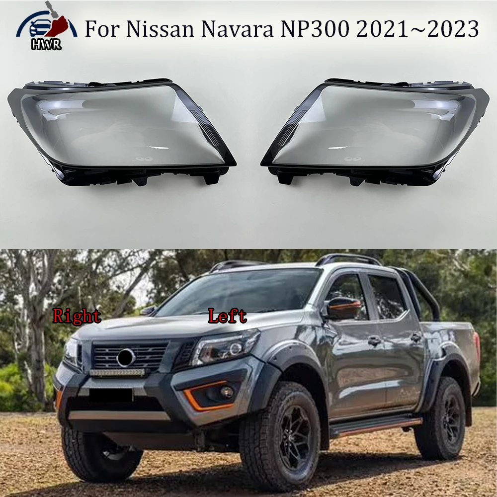 

For Nissan Navara NP300 2021 2022 2023 Car front Headlight headlamps transparent lampshade lamp shell Headlight Cover lens